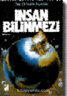 İnsan Bilinmezi - Dr. Haluk Nurbaki