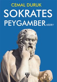 Sokrates Peygamber Midir?