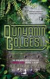 D&uuml;nyanın G&ouml;lgesi