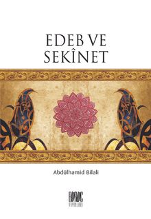 İmtihan Anında Edeb ve Sekinet