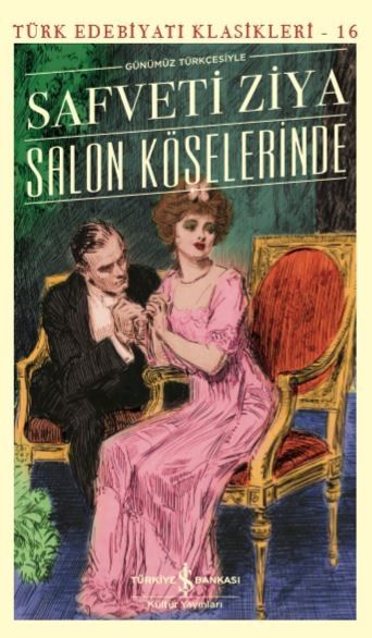 Salon Köşelerinde (Günümüz Türkçesiyle) (Safveti Ziya ) Fiyatı