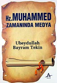 Hz Muhammed Zamanında Medya