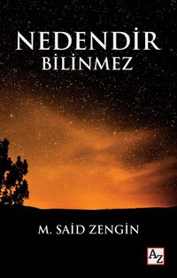 Nedendir Bilinmez