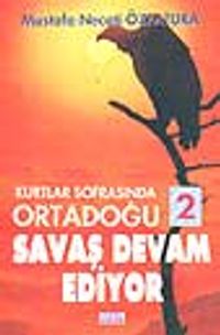 Kurtlar Sofrasında Ortadoğu -2