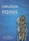 Umudun Peşinde