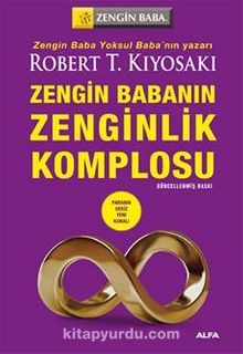 Zengin Babanın Zenginlik Komplosu - Robert T. Kiyosaki