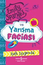 Emily Sparkes ve Yarışma Faciası