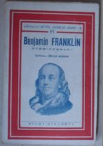 Benjamin Franklin- Otobiyografi (Kod:7-I-6)