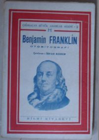 Benjamin Franklin- Otobiyografi (Kod:7-I-6)
