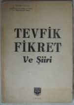 Tevfik Fikret ve Şiiri (Kod:7-I-17)