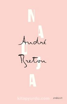 Nadja - Andre Breton