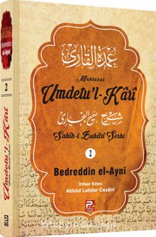Umdetu'l-Kari (2. Cilt) - Bedreddin el-Ayni
