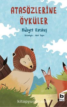 Atasözlerine Öyküler - Hidayet Karakuş