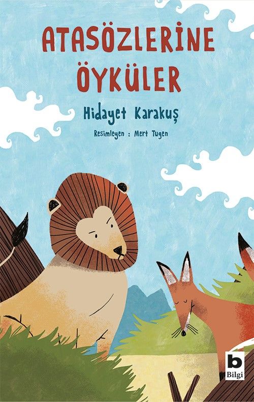 Atasözlerine Öyküler 