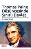 Thomas Paine D&uuml;ş&uuml;ncesinde Sınırlı Devlet