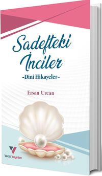 Sadefteki İnciler & Dini Hikayeler