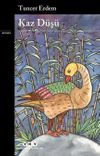 Kaz D&uuml;ş&uuml;