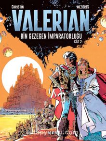 Valerian Cilt 2 / Bin Gezegen İmparatorluğu - Pierrre Christin