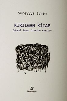 Kırılgan Kitap & Güncel Sanat Üzerine Yazılar