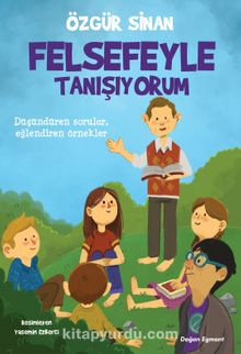 Felsefe ile Tanışıyorum - Özgür Sinan