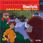 Minnettarlık-Şehirli Fare/Köylü Fare (VCD)