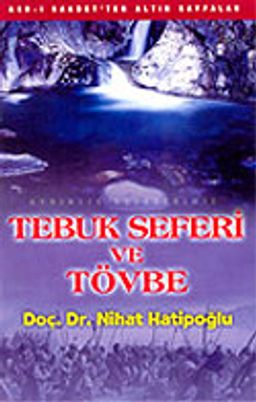 Tebuk Seferi ve Tövbe (Kaset)