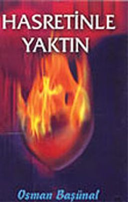 Hasretinle Yaktın (Kaset)