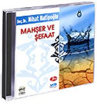 Mahşer ve Şefaat (Vcd)