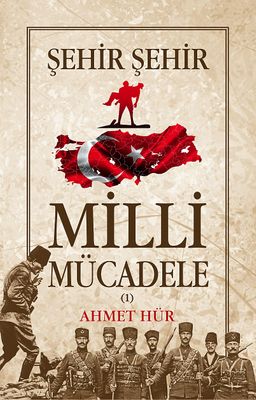 Milli  Mücadele Şehir Şehir (2 Cilt)