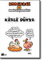 Komikaze 12 Kirli Dünya