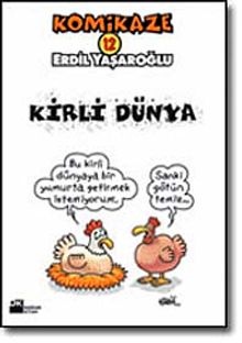 Komikaze 12 Kirli Dünya