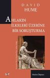 Ahlakın İlkeleri &Uuml;zerine Bir Soruşturma