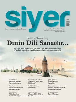 Siyer 3 Aylık İlim Tarih ve Kültür Dergisi Sayı:10 Nisan-Mayıs-Haziran 2019