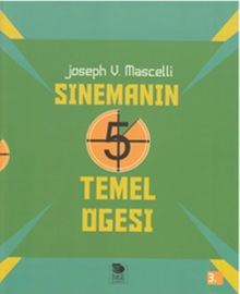 Sinemanın 5 Temel Öğesi
