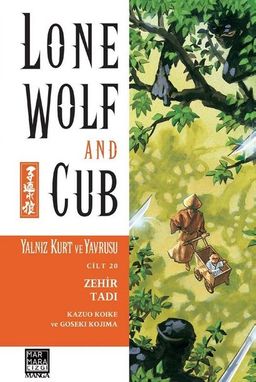 Yalnız Kurt ve Yavrusu Cilt 20 / Zehir Tadı