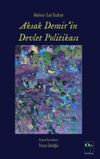 Aksak Demir'in Devlet Politikası