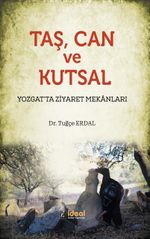 Taş, Can ve Kutsal