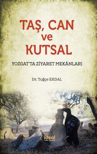 Taş, Can ve Kutsal