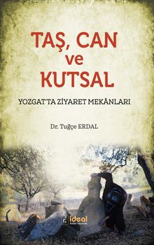Taş, Can ve Kutsal