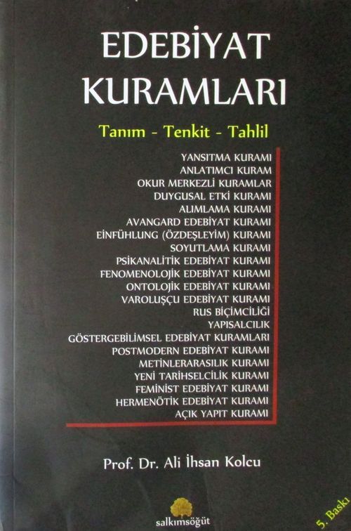 Edebiyat Kuramları & Tanım Tenkit Tahlil