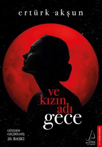 Ve Kızın Adı Gece