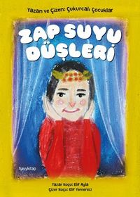 Zap Suyu Düşleri