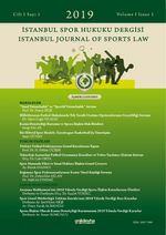 İstanbul Spor Hukuku Dergisi / İstanbul Journal of Sports Law Cilt 1 Sayı 1