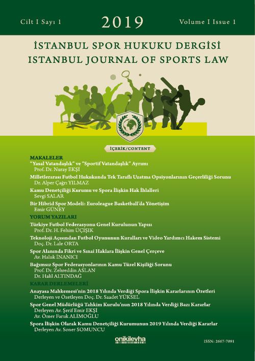 İstanbul Spor Hukuku Dergisi / İstanbul Journal of Sports Law Cilt 1 Sayı 1
