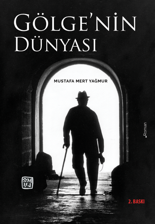 Gölge'nin Dünyası