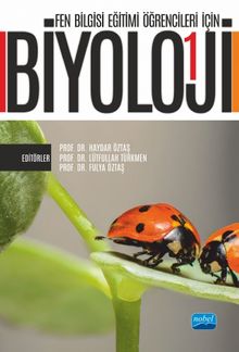Fen Bilgisi Eğitimi Öğrencileri İçin Biyoloji - 1