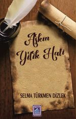 Aşkın Yitik Hali