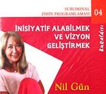 İnisiyatif Alabilmek ve Vizyon Geliştirme (Cd)