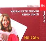 Yaşamı Ertelemeyin! - Hemen Şimdi! (Cd)