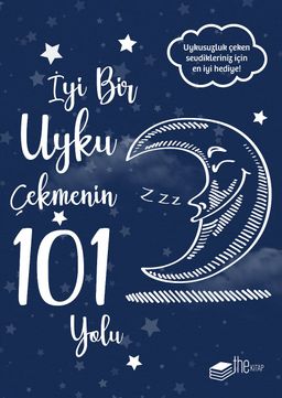 İyi Bir Uyku Çekmenin 101 Yolu